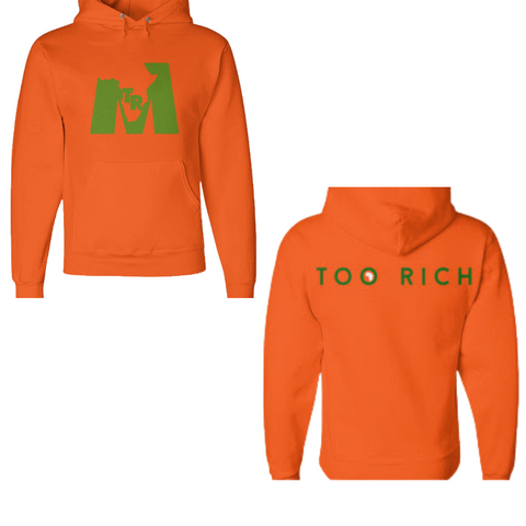 Too Rich Orange & Green Pullover Hoodie (Unisex)